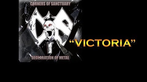 Corners of Sanctuary "Victoria" Official Video
