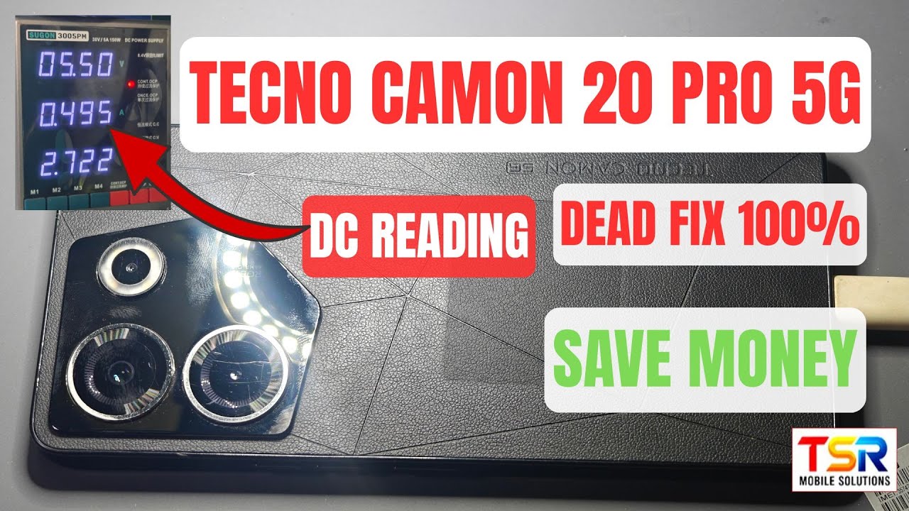 Tecno Camon 20 Pro 5G Dead Solution | How to Fix No Power & Dead Boot Repair 100% Tested