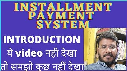 INSTALMENT PAYMENTS SYSTEM,(SCOS COMMERCE CLASSES)