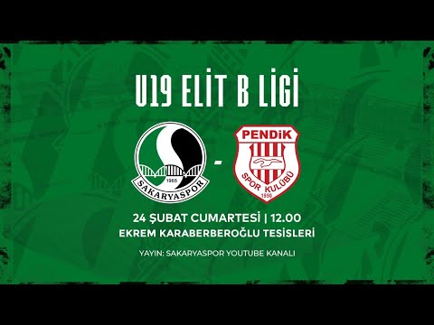 U19 Elit B Ligi | Sakaryaspor  -Pendikspor