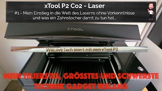 xTool P2 Laser | #1 - Beginner meets Co2 laser and toothpick | Can this go well ;-)