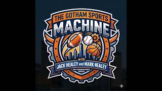 Gotham Sports Machine: Mets May Bounce Back, Yankees May Not, Knicks Ready To Rumble
