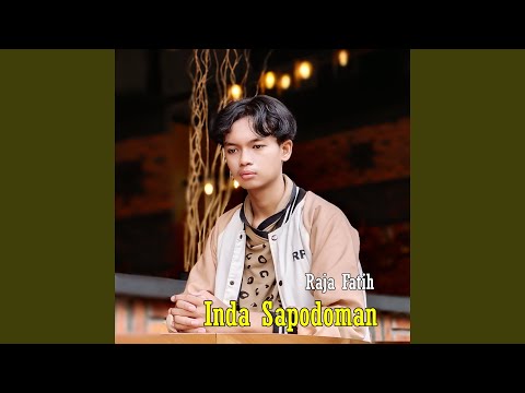Inda Sapodoman - Raja Fatih
