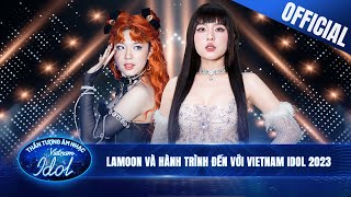 Lời Tỏ Tình Dễ Thương, Vì Yêu Cứ Đâm Đầu - LAMOON DIỄM HẰNG và hành trình đến với Vietnam Idol 2023