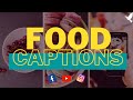 30 food captions ideas  best food caption for social media  food caption for instagram