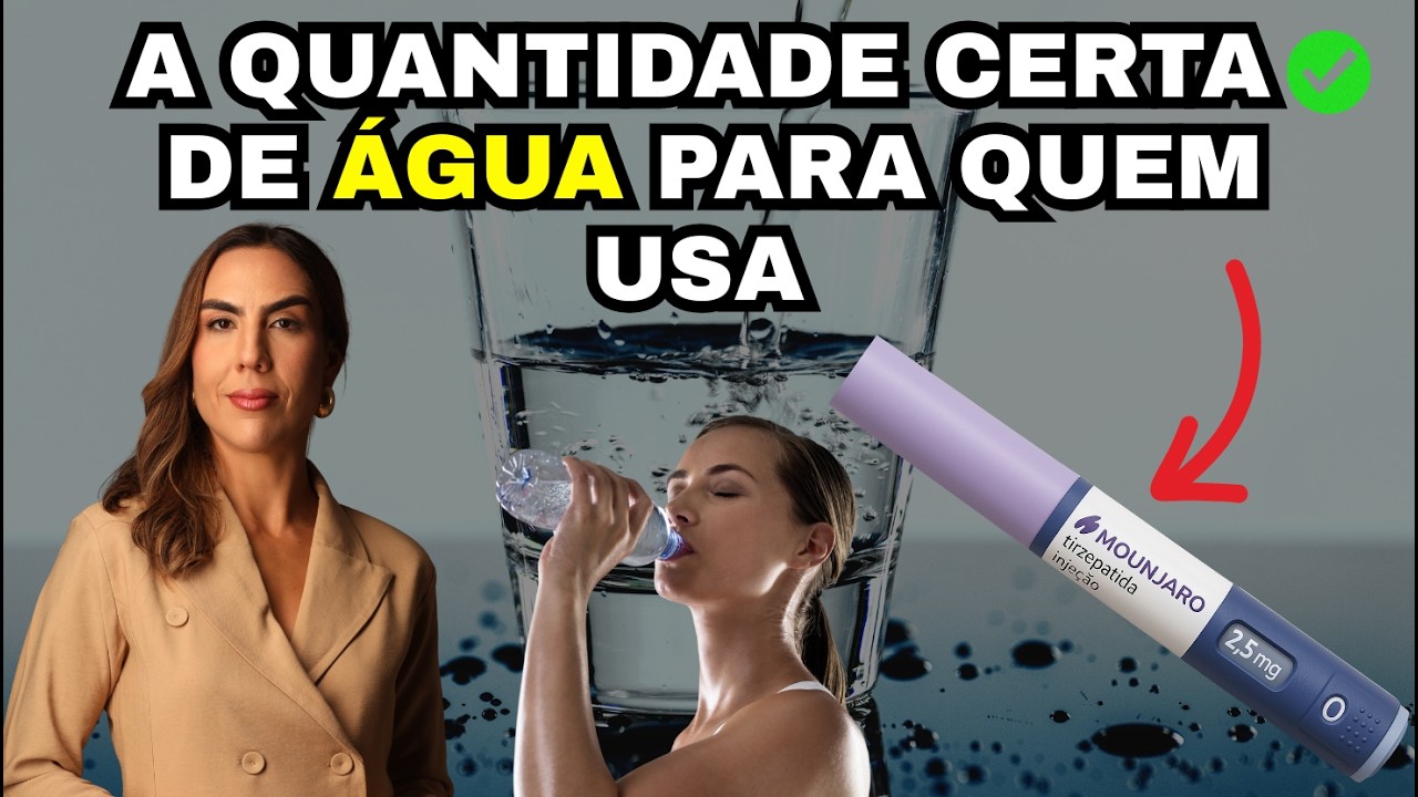 REVELADO: A relação entre ÁGUA e Mounjaro que ninguém te explicou.