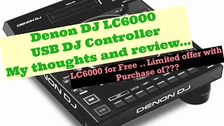 Denon DJ LC6000 Layer Controller. My thoughts and review.. - YouTube