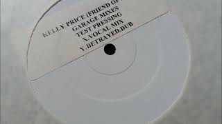 Kelly Price - Friend Of Mine (Vocal Mix)