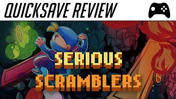 Serious Scramblers (PC, Steam) - Quicksave Review