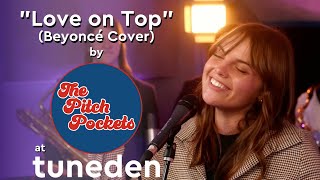 The PitchPockets | Love on Top (Beyoncé Cover)