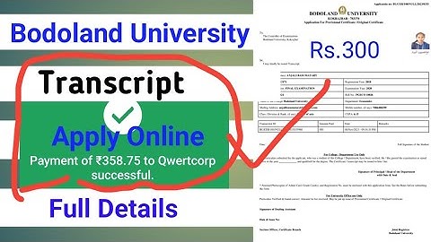 Transcript Certificate Apply Online Bodoland University Full details How to submit?