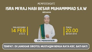 PERINGATAN ISRA MI'RAJ NABI BESAR MUHAMMAD S.A.W  |   DI LANGGAR SIROTOL MUSTAQIM. BENUA RAYA