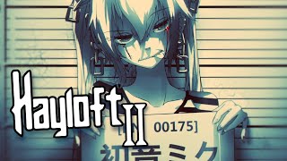 Nightcore - Hayloft II ↣ Lyrics