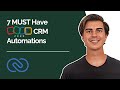 7 MUST Have Zoho CRM Automations (You'll Wish You Knew About These Sooner!)