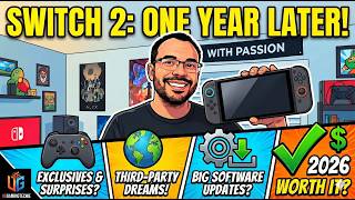 1 Year Later with Nintendo Switch 2 2026 | The Good, The Bad, & The Surprises