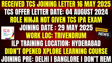 TCS Ninja Joining Letter Out | Not Given IPA Exam | No Xplore Course | OL: 4 Aug