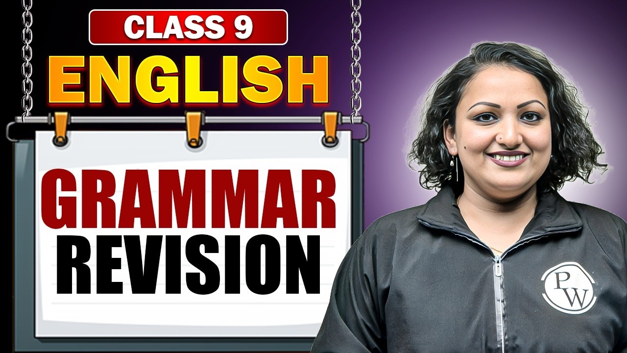 Full Grammar Revision | Class 9 | PW Kerala