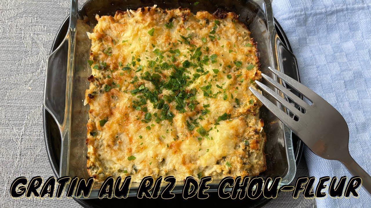 Gratin au riz de chou-fleur / Riced cauliflower