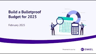 Build a Bulletproof Budget for 2025 Webinar