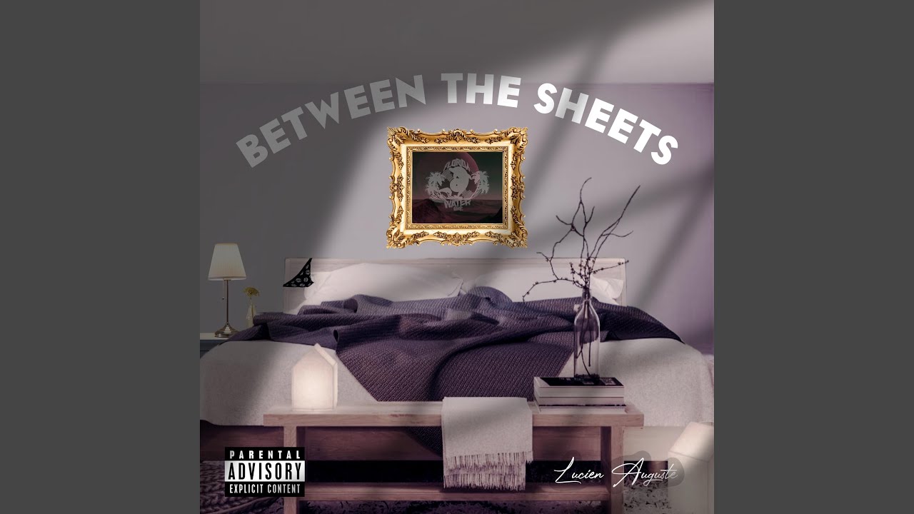 Watch Between The Sheets on YouTube Watch Between The Sheets on YouTube