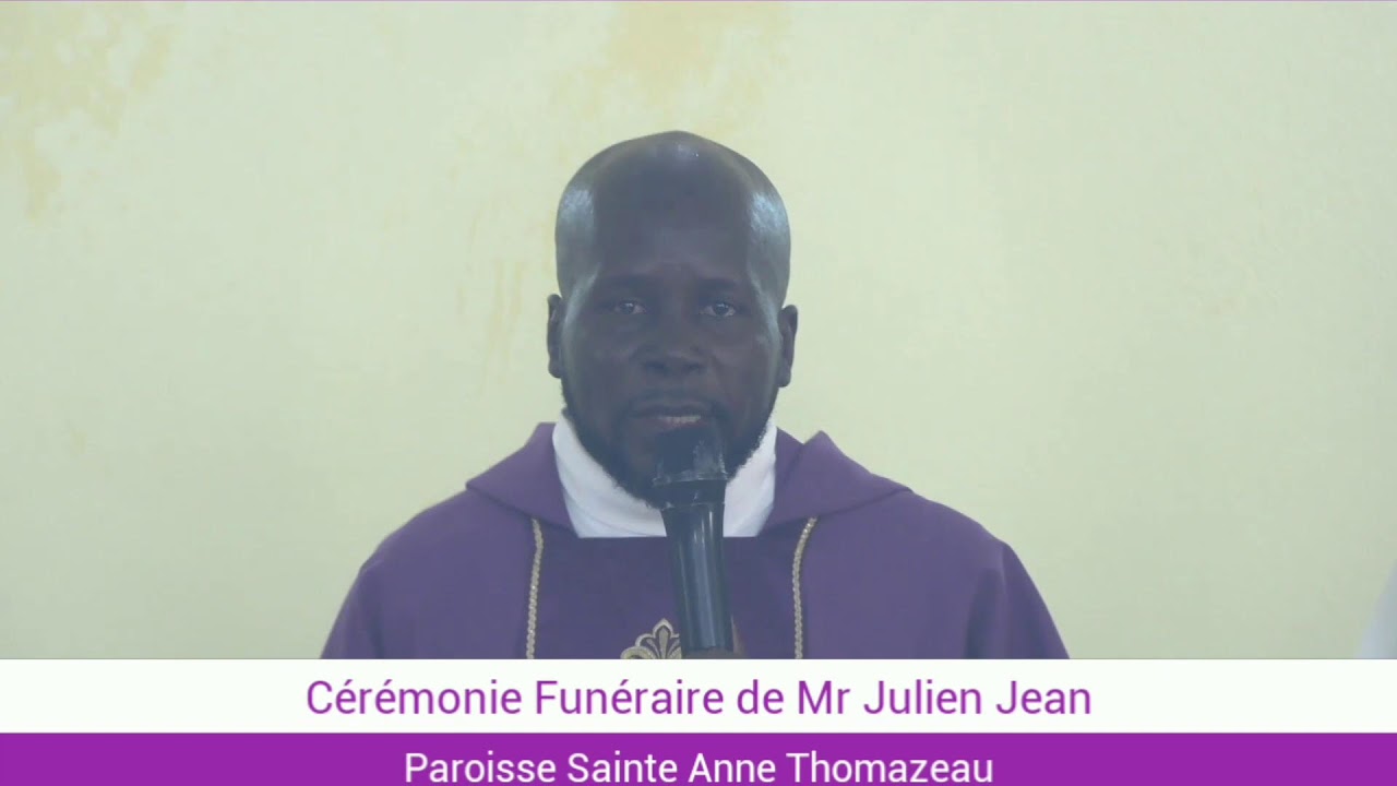 Cérémonie Funéraire de Mr Julien Jean