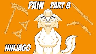 PAIN // part 8 // Ninjago