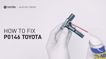 How to Fix TOYOTA P0146 Engine Code in 3 Minutes [2 DIY Method / Only $9.88]