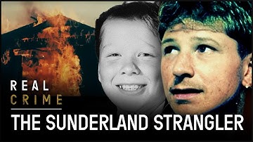 Gruesome Child Killer: The Story Of The Sunderland Strangler