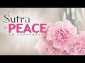 SUTRA of PEACE || om purnamadah || Mantra to Reduce Stress & develop Deep Inner Peace