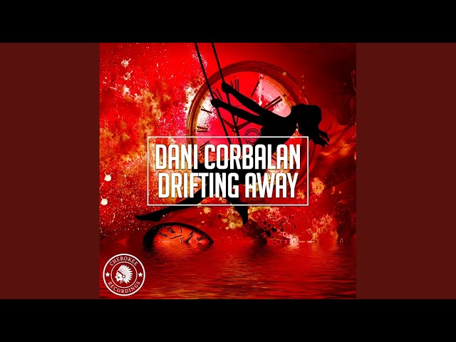 Dani Corbalan - Drifting Away