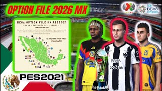 Pes 2021 Actualizado Al 2026 Liga Mx Liga Expansion Option File Ps4 Ps5 Pc
