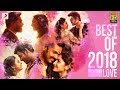 Best of 2018 tamil love hit songs  juke box  tamilsongs  2018 latest tamil songs