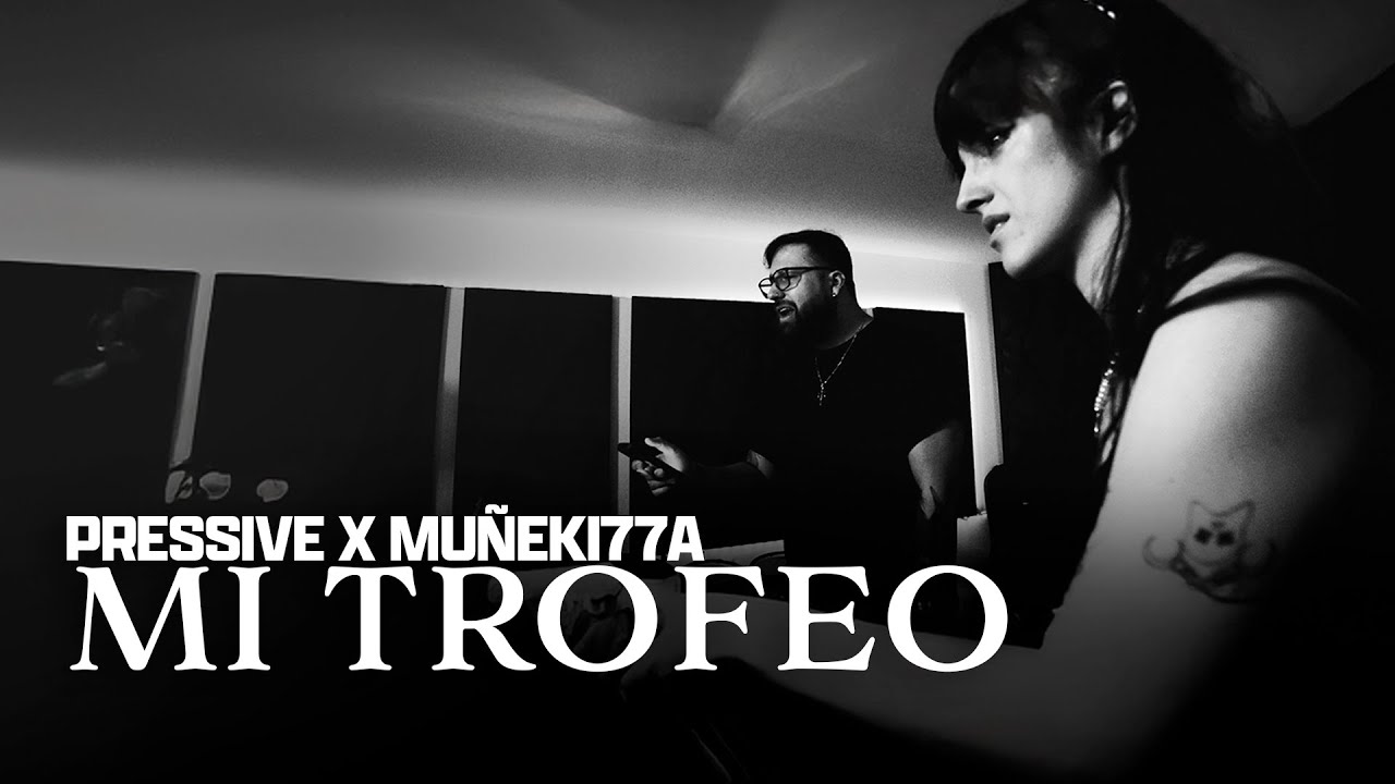Watch Pressive x MUÑEKI77A - Mi Trofeo #BleghLabel on YouTube Watch Pressive x MUÑEKI77A - Mi Trofeo #BleghLabel on YouTube