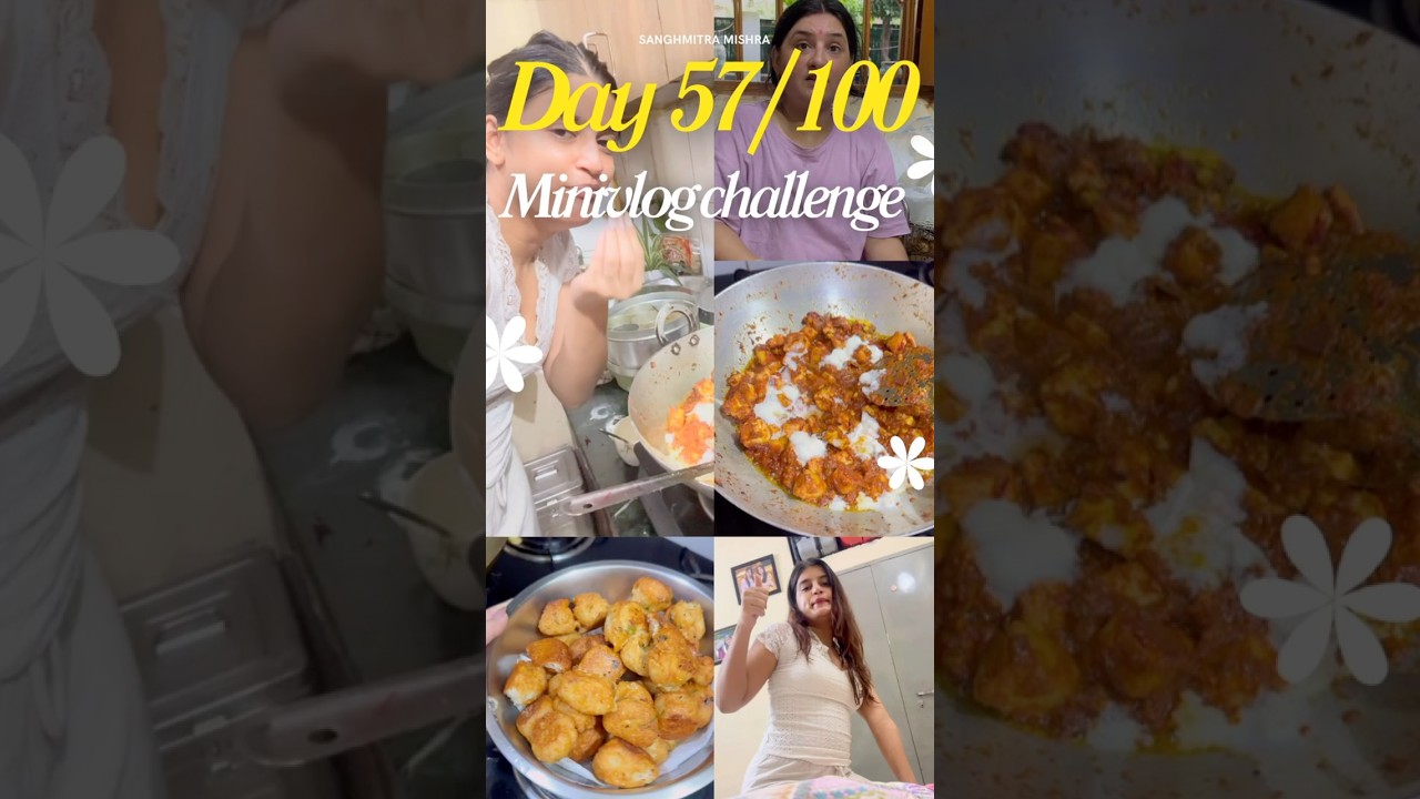 Day 57/100 😽 4 Indian Dishes in 1 Minute? 