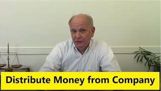How to Take a Distribution from an LLC or Corporation