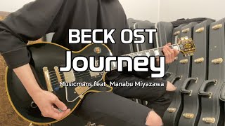 BECK OST - Journey (Musicmans feat. Manabu Miyazawa) Guitar Cover