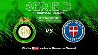 Live Castellanzese - Pavia 11ª Giornata Stagione 20252026