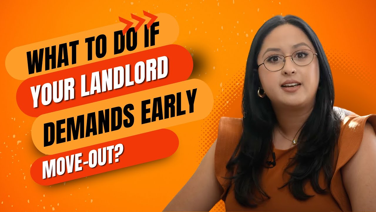 Strategy for Tenants if Your Landlord Demands You Move-Out Early