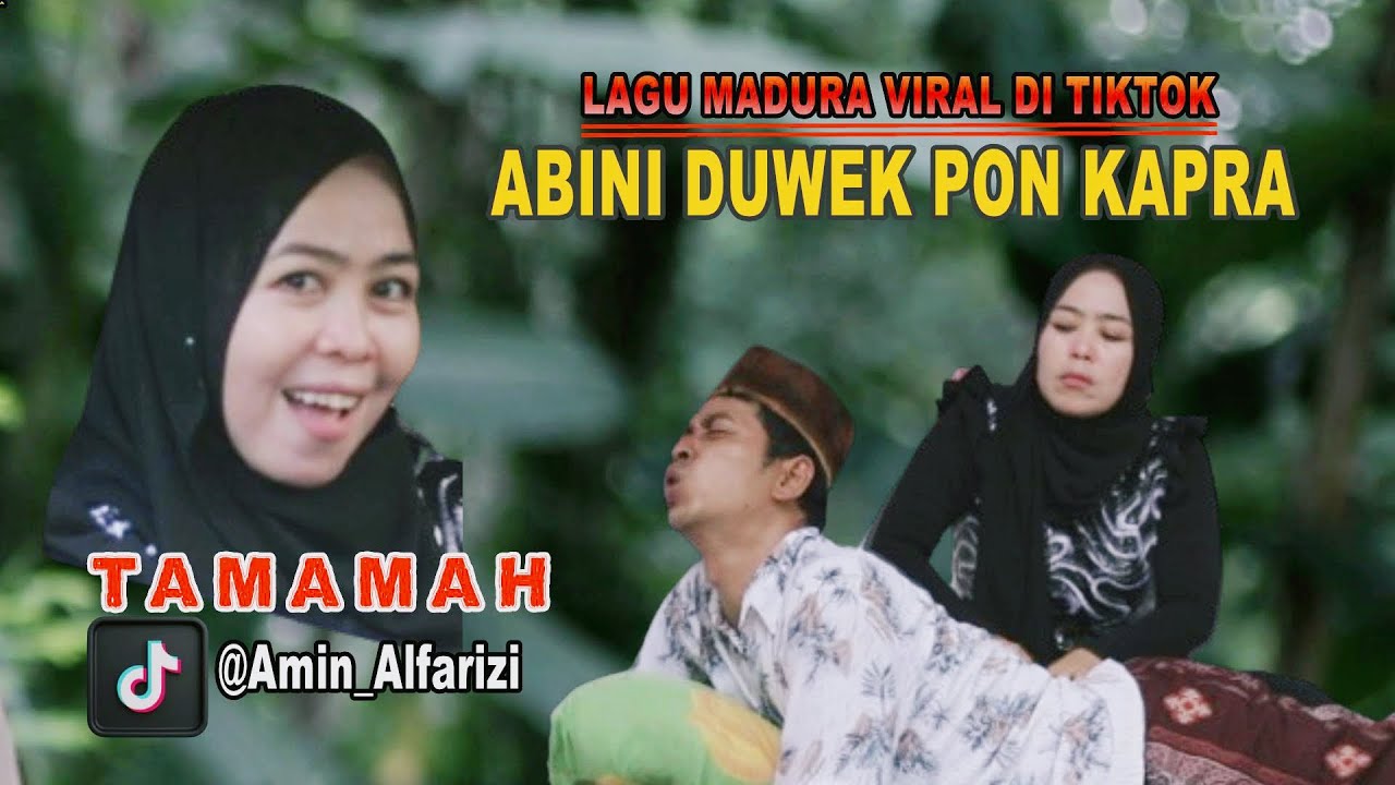ABINI DUWEK PON KAPRA  -Tamamah - Lagu Madura Viral Di Tiktok