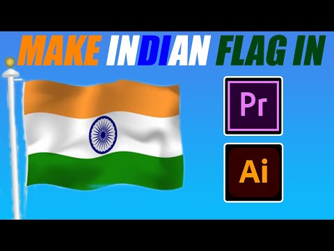 How to make indian flag in premire pro AND Illustrator|