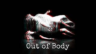 Episode 11: Out of Body Experiences