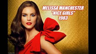 MELISSA MANCHESTER * Nice Girls   1983    HQ