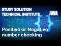 WAP in java to accept a number and check whether it a positive number or not. Java Program, if else