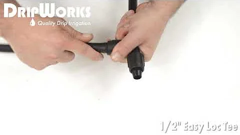 1/2" Easy Loc Tee - Installation
