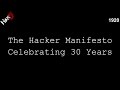 The Hacker Manifesto turns 30 - Hak5 1920