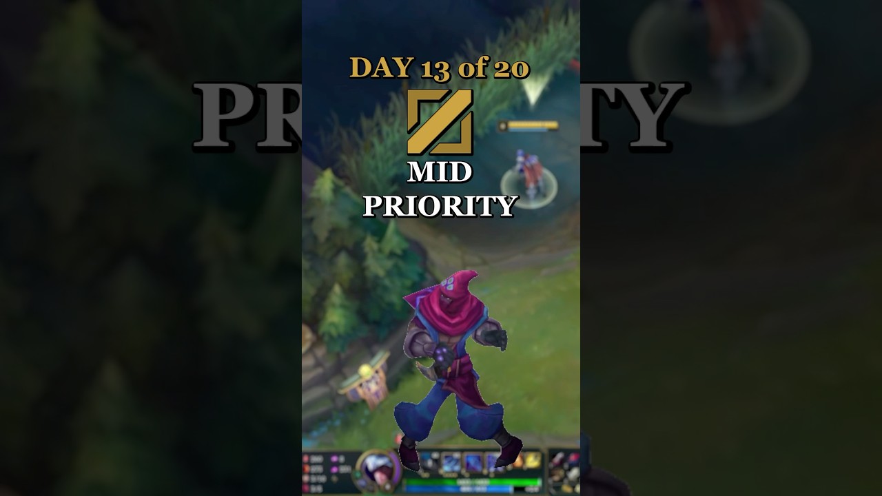 League of Legends - Mid Lane - Day 13 - Mid Priority! #leagueoflegends #lolguides #loltips
