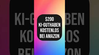 $200 kostenloses KI-Guthaben bei Amazon (AWS)
