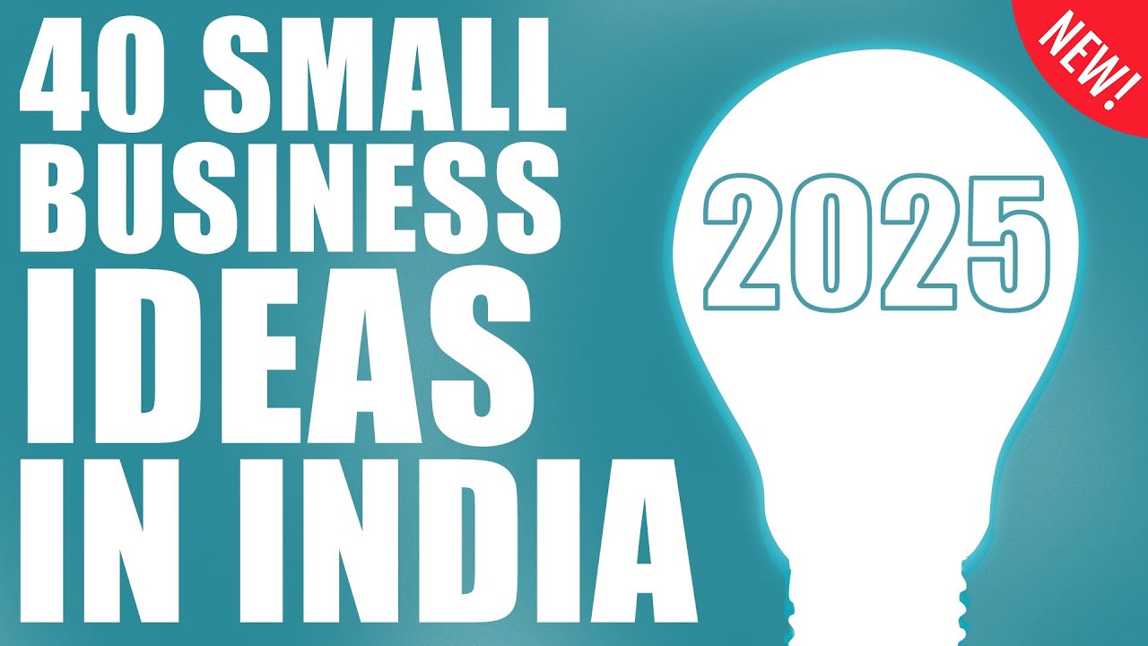 Top 40 Small Business Ideas in India to Start Your Business in 2025 ...