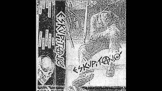 06 - ESKUPITⒶJO - Ke se vayan (DEMO, 1986)