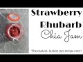 Strawberry Rhubarb Chia Jam